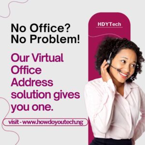 Get A virtual Office Address in Lagos Nigeria from How Do You Tech